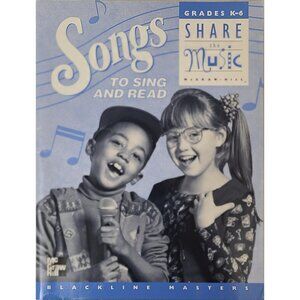 Share The Music Songs To Sing Read Grades K-6 Blackline Masters 1998 Mcgraw-Hill